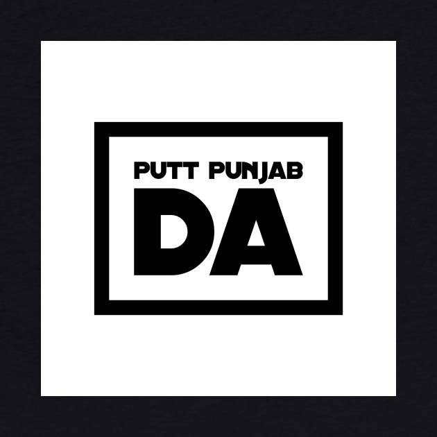 Putt Punjab Da by PUTTJATTDA